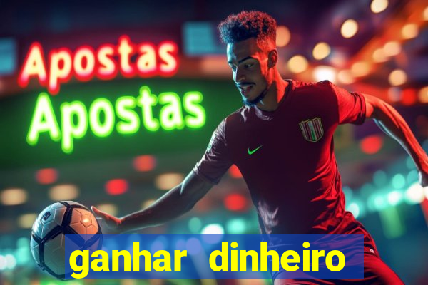 ganhar dinheiro agora na conta